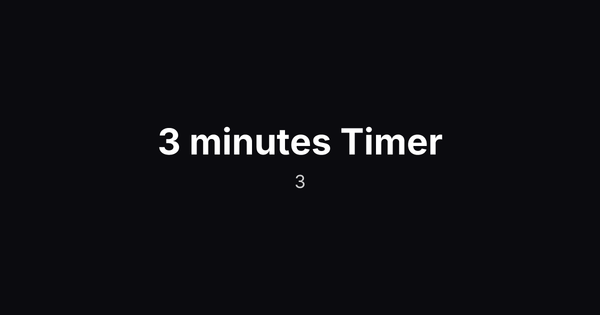 3 minutes Timer - Free Online Countdown